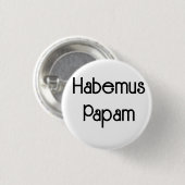Chapa Habemus Papam Ronde Button 3,2 Cm (Voorkant /achterkant)