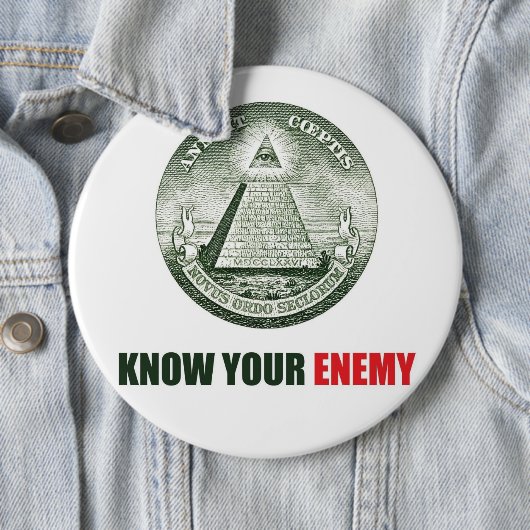 chapa pin know your enemy illuminati ronde button 6,0 cm (In situ)