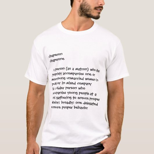 chaperon t-shirt (Voorkant)
