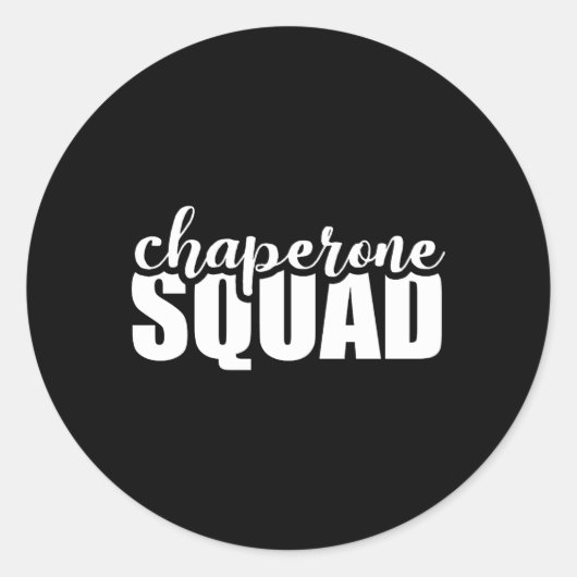 Chaperone Squad Plezier Ronde Sticker (Voorkant)