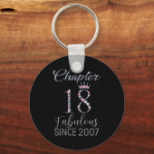 Chapter 18 Fabulous Since 2007 18 Years Old Women Sleutelhanger (Voorkant)