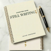 Chapter 2026 Still Writing Semicolon Journal Notitieboek