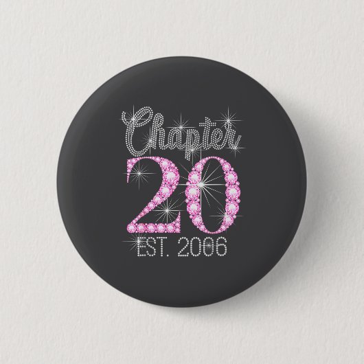 Chapter 20 Est 2006 Happy 20th Birthday Gift  Ronde Button 5,7 Cm (Voorkant)