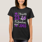 Chapter 23 Fabulous Since 2003 23rd Birthday Women T-shirt (Voorkant)