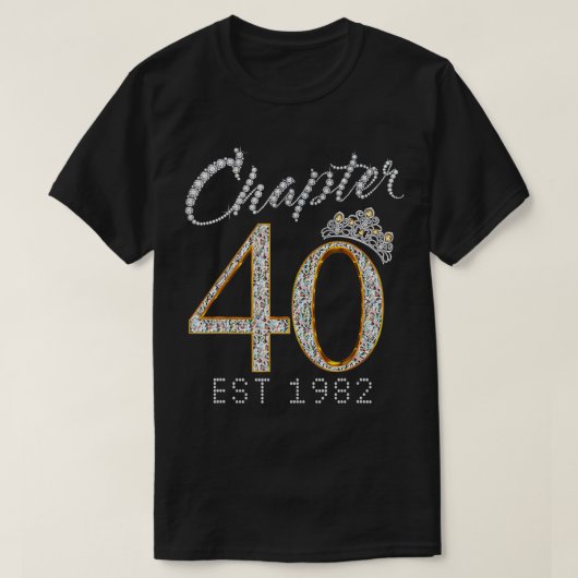 Chapter 40 EST 1982 40Th Birthday Tee T-shirt (Design voorkant)