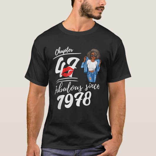 Chapter 47 Fabulous Since 1978 47th Birthday Afro  T-shirt (Voorkant)