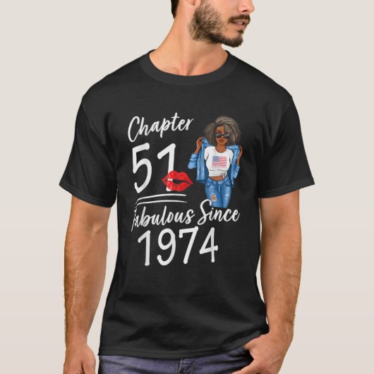Chapter 51 Fabulous Since 1974 51st Birthday Afro  T-shirt (Voorkant)