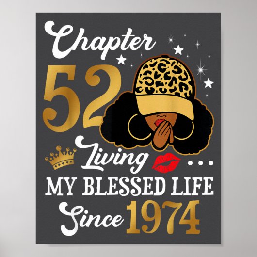 Chapter 52 Living My Blessed Life Since 1974 Afro Poster (Voorkant)