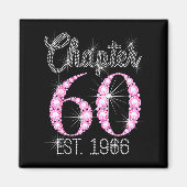 Chapter 60 Est 1966 Happy 60th Birthday Gift Magneet (Voorkant)
