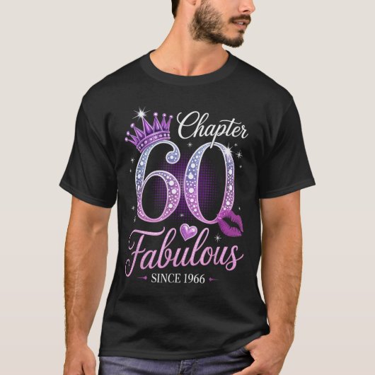 Chapter 60 Fabulous Since 1966 60th Birthday Queen T-shirt (Voorkant)