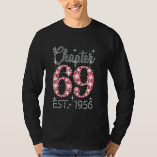 Chapter 69 EST 1956 Happy 69th Birthday Girl Manne T-shirt