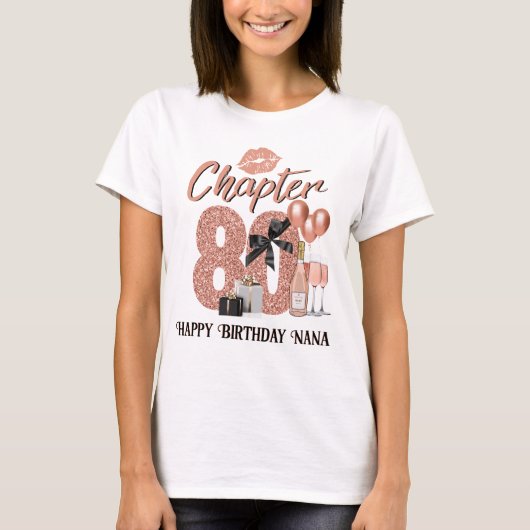 Chapter 80 Elegant Roos Gold 80th Birthday T-shirt (Voorkant)