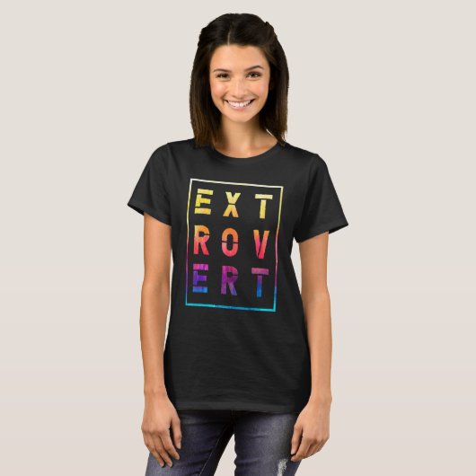 Character Friendly Behavior Extroverted Extrovert T-shirt (Voorkant volledig)
