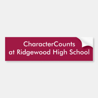 CharacterCountsat Ridgewood High School Bumpersticker
