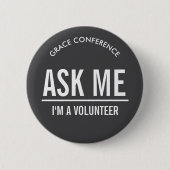 Charcoal Ask Me Vrijwilligers Ronde Button 5,7 Cm (Voorkant)