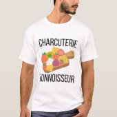 Charcuterie kenner t-shirt (Voorkant)