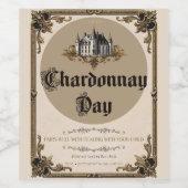 Chardonnay Day – Ouderschap Survival Wine Label Wijn Etiket (Enkel label)