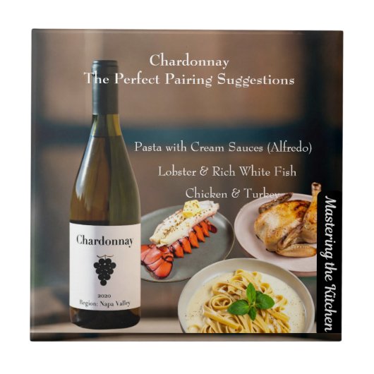 Chardonnay Wijncombinatie/De Keuken Meester Tegeltje (Voorkant)