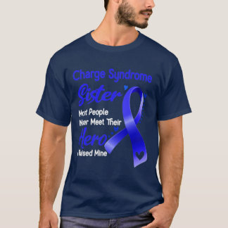 Charge Syndrome Zuster Meeste mensen ontmoeten ze T-shirt
