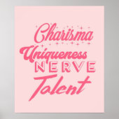 Charisma uniqueness nerve and talent poster (Voorkant)