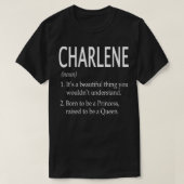 Charlene Naam Gift 101 T-shirt (Design voorkant)