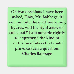Charles Babbage citaat Magneet