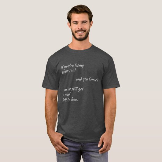 Charles Bukoswi Lost Souls Quote T-shirt (Voorkant volledig)