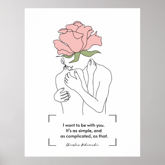 Charles Bukowski Pink Rose Line Art Love Quotes Poster (Voorkant)