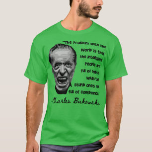Charles Bukowski Portret en Quote 2 T-shirt