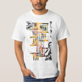 Charles Bukowski Quote T-Shirt (Voorkant)