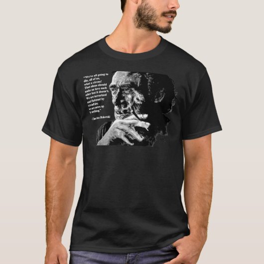 Charles Bukowski - zwart - citaat Classic T-Shirt (Voorkant)