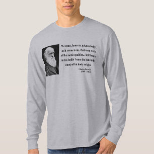 Charles Darwin Quote 1b T-shirt
