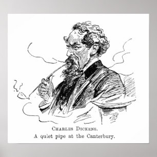Charles Dickens. A quiet pipe at the Cantebury. Poster