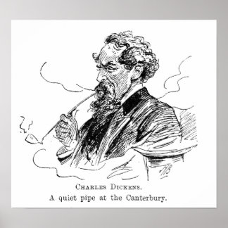 Charles Dickens. A quiet pipe at the Cantebury. Poster