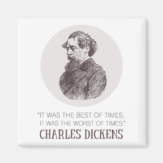 Charles Dickens Portrait en Quote Magneet (Voorkant)
