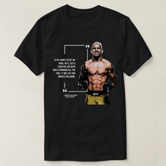 Charles Oliveira Quotes Classic Tshirt Essential T (Design voorkant)