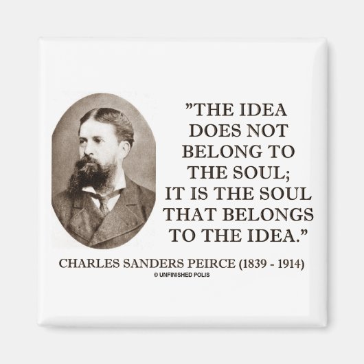Charles Sanders Peirce Soul behoort tot het idee Magneet (Voorkant)