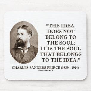 Charles Sanders Peirce Soul behoort tot het idee Muismat