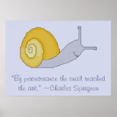 Charles Spurgeon Snail Perseverence Quote Poster (Voorkant)