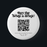 CHARLI retro koopt de bruid een venmo met een drin Ronde Button 5,7 Cm<br><div class="desc">Dit is een retro groovy koopt de bruid een drink bachelorette party button. Upload de Venmo QR-code van de bruid voor een leuke en gemakkelijke manier om het feest op gang te brengen! Bewerk alle formuleringen, lettertypen en kleuren in de weekendpins van dit superfeestelijke meisje zodat ze passen in de...</div>