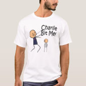 Charlie Bit Me T-Shirt (Voorkant)
