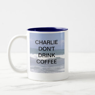 CHARLIE DONT DRINK COFFEE TWEEKLEURIGE KOFFIEMOK