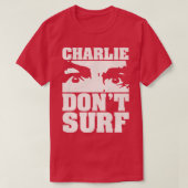 Charlie Dont Surf 1 T-shirt (Design voorkant)