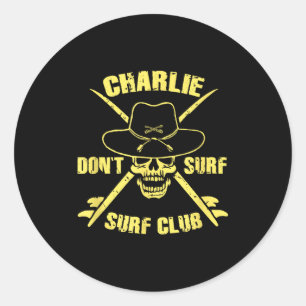 Charlie Don't Surf Ronde Sticker