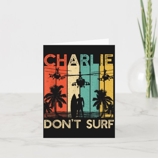 Charlie Don't Surf-shirt Militaire Vietnamoorlog A Kaart (Voorkant)