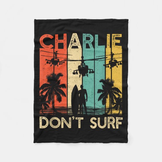 Charlie Don't Surf Shirt Military Vietnam War Acal Fleece Deken (Voorkant)