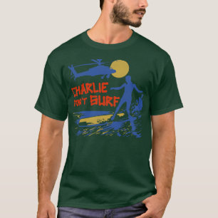 Charlie Dont Surf T-shirt