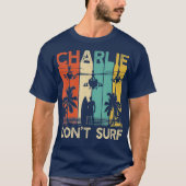 Charlie Dont Surf T-shirt (Voorkant)
