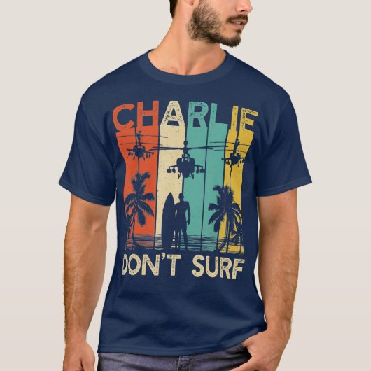 Charlie Dont Surf T-shirt (Voorkant)