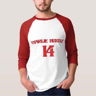 Charlie-Hustle-14 T-shirt